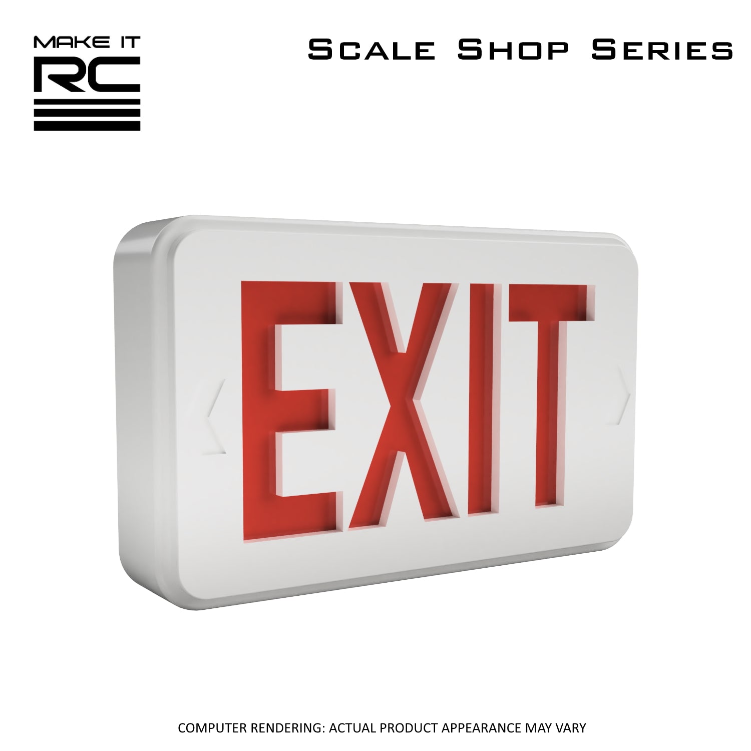 Make It RC 1/24 Scale Exit Sign